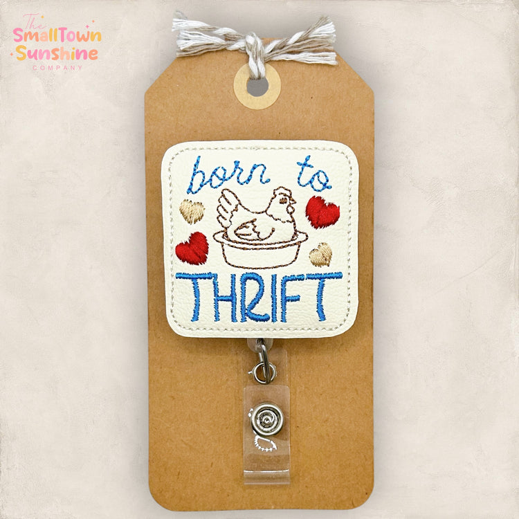 Born to Thrift Badge Topper
