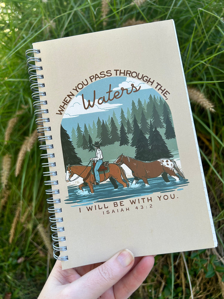 When You Pass Through the Waters Spiral Notebook