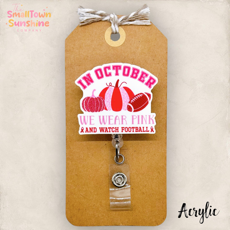 October Wear Pink & Watch Football Badge Topper