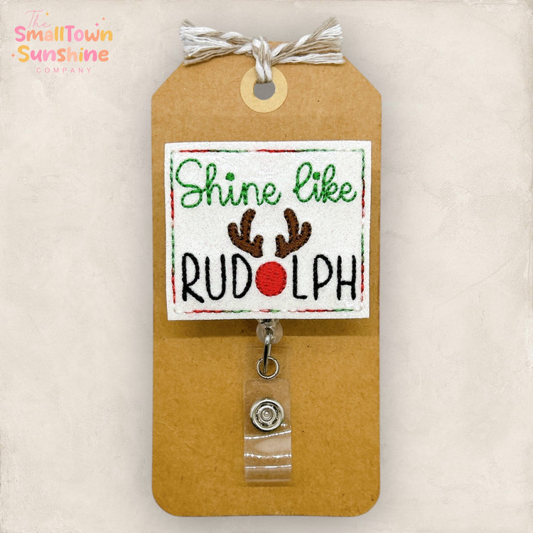 Shine Like Rudolph Badge Topper
