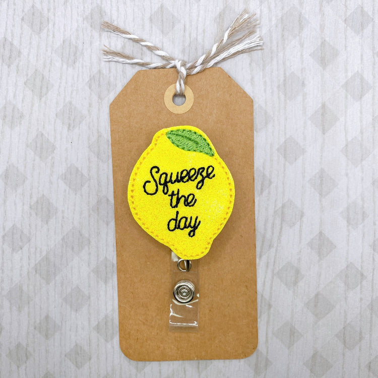 Squeeze The Day Badge Topper