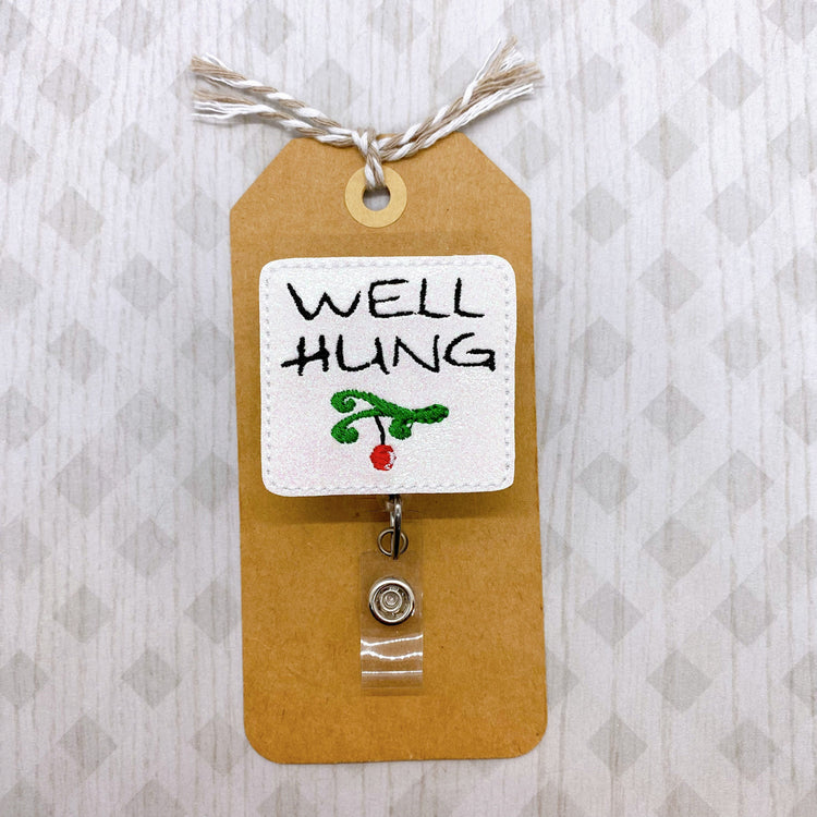 Well Hung Badge Topper