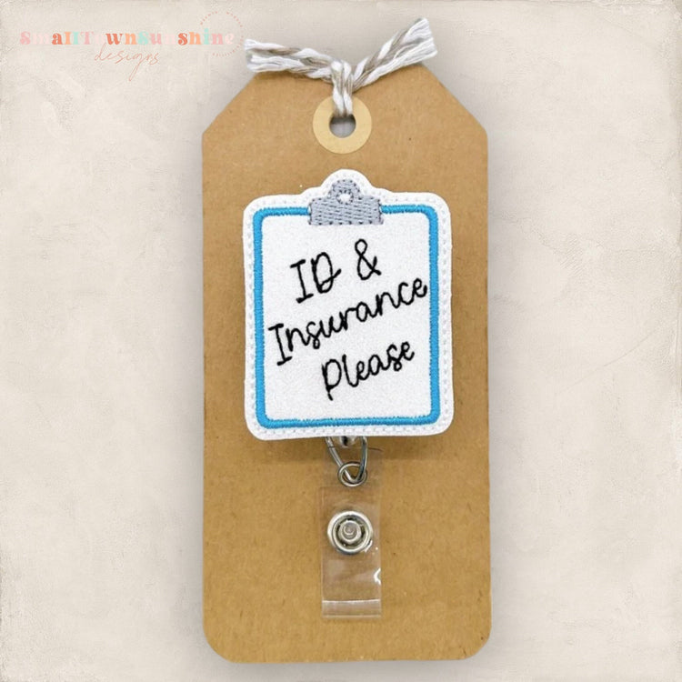 ID & Insurance Please Badge Topper