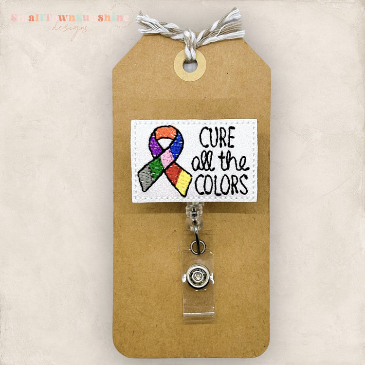 Cure all the Colors Badge Topper