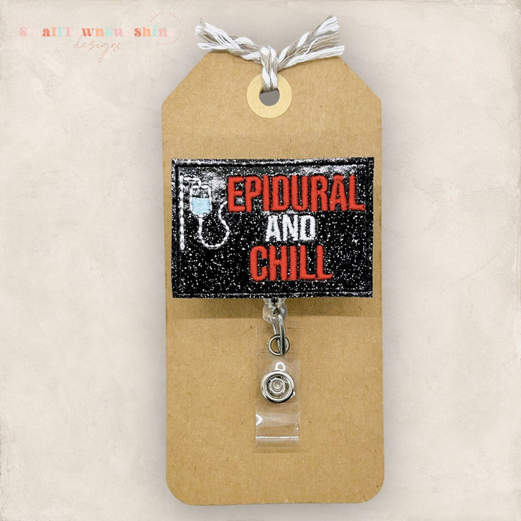 Epidural and Chill Badge Topper