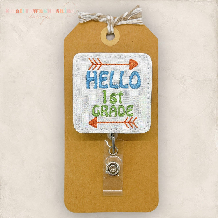 Hello First Grade Badge Topper