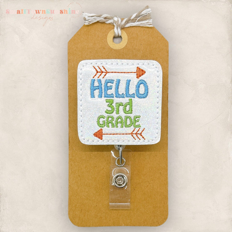 Hello Third Grade Badge Topper