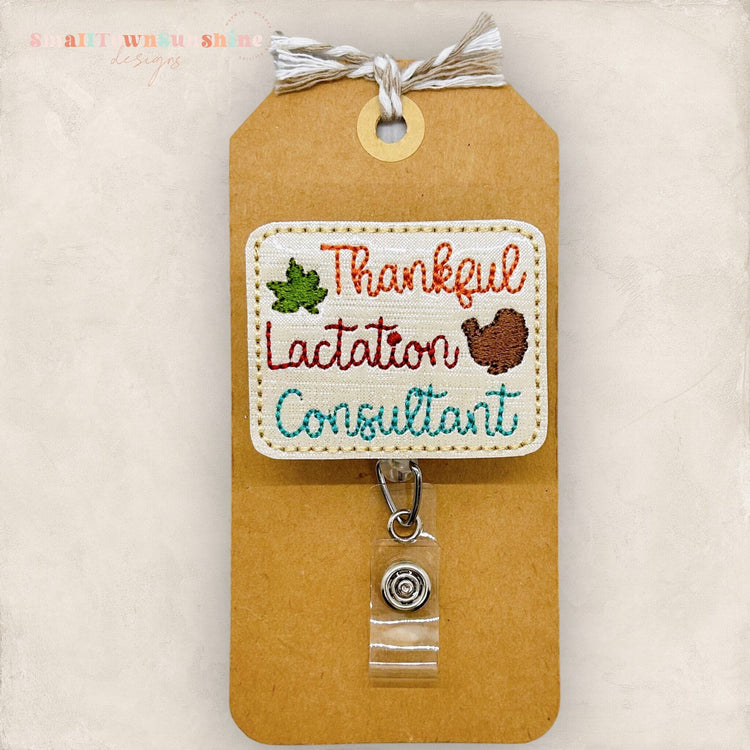 Thankful Lactation Consultant Badge Topper