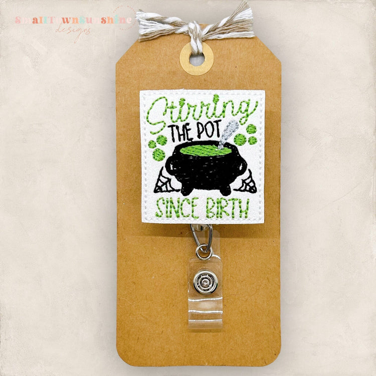 Stirring the Pot Since Birth