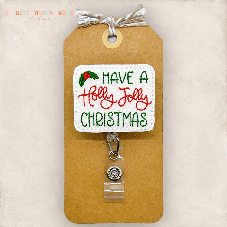 Have a Holly Jolly Christmas Badge Topper