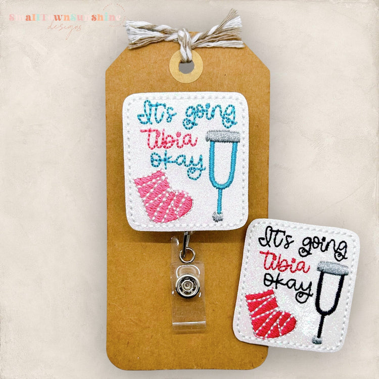 It’s Going Tibia Okay Badge Topper