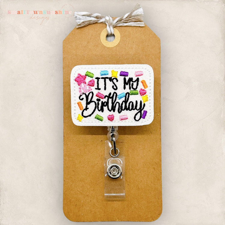 It’s My Birthday Badge Topper