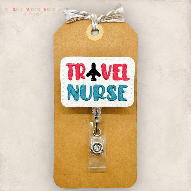 Travel Nurse Badge Topper