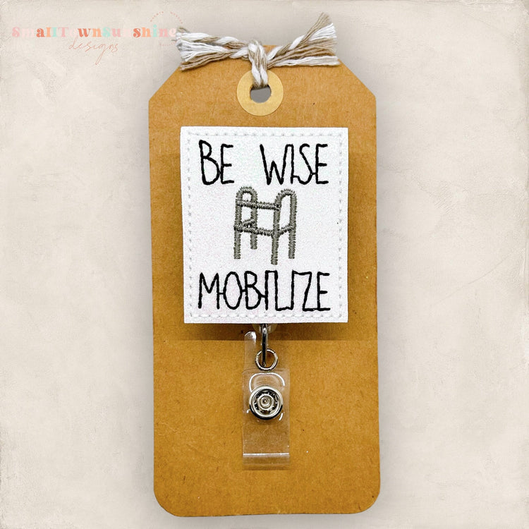 Be Wise Mobilize Badge Topper