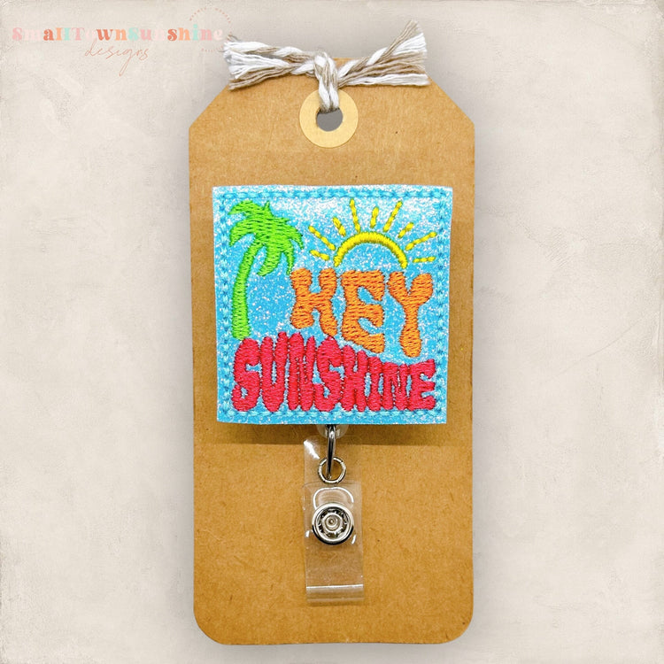 Hey Sunshine Badge Topper