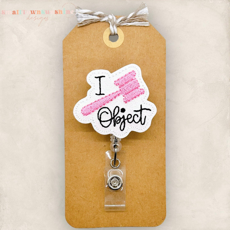 I Object Badge Topper