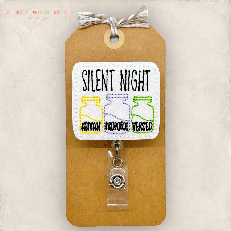 silent night meds badge reel