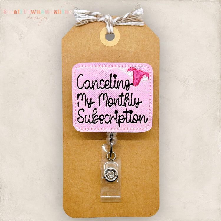 Cancelling My Monthly Subscription Badge Topper