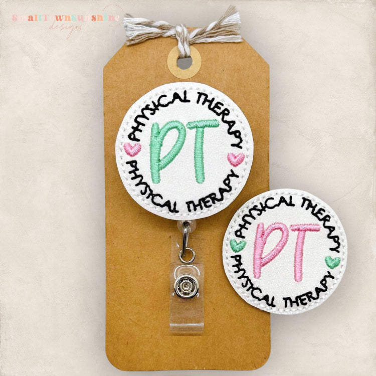 PT - physical therapy badge reel