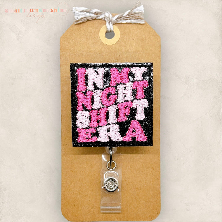 In My Night Shift Era Badge Topper