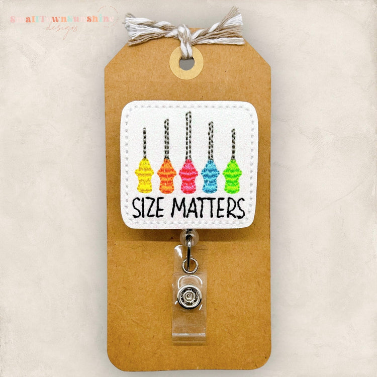 size matters badge reel