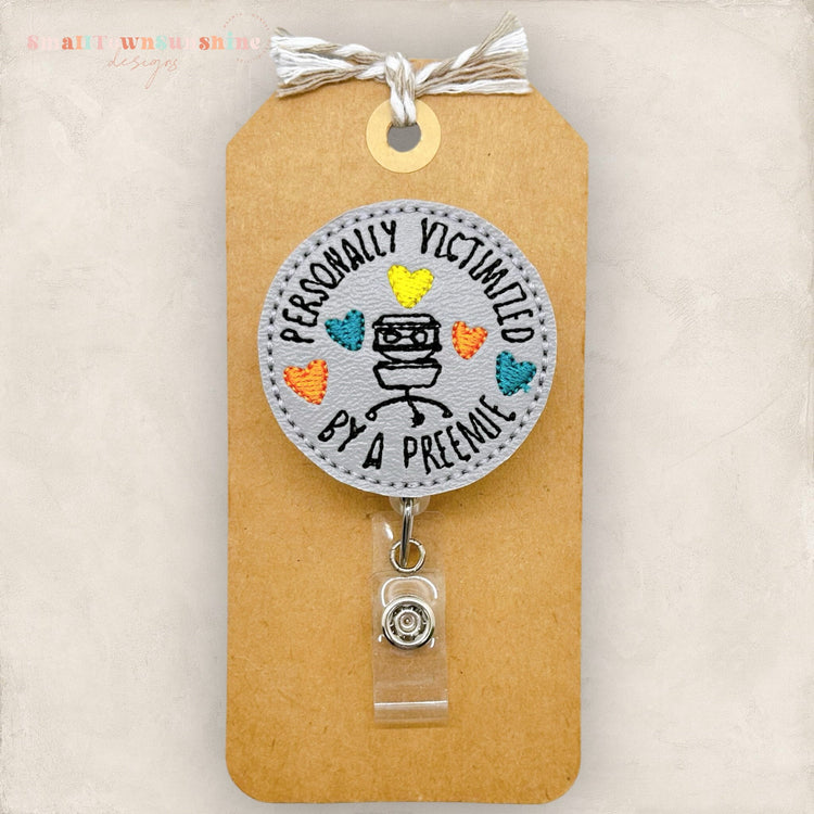 neutral colors, personally victimized by a preemie badge reel