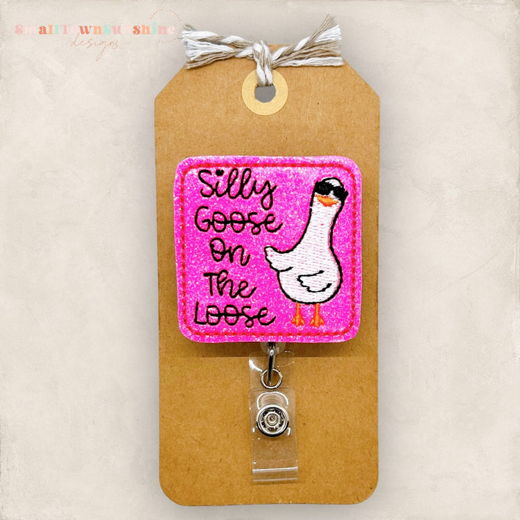 Silly Goose on the Loose Badge Topper