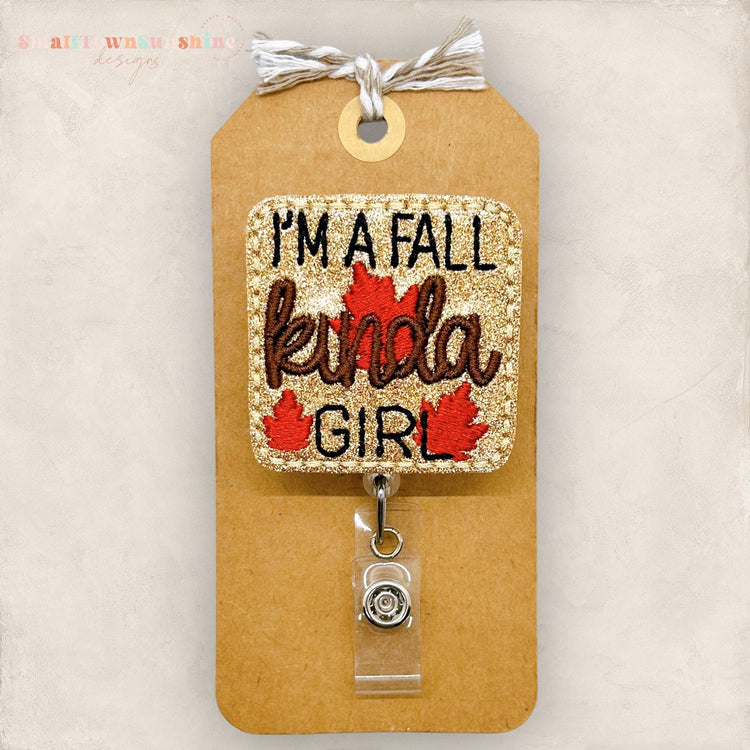 Iβm a Fall Kinda Girl Badge Topper