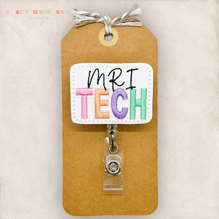 MRI tech embroidered badge reel