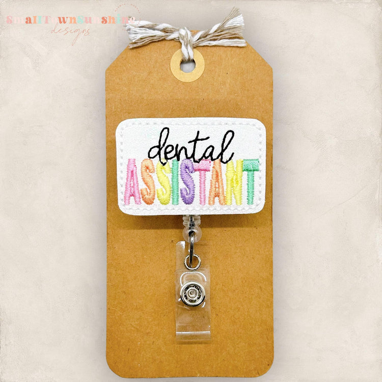 dental assistant embroidered badge reel