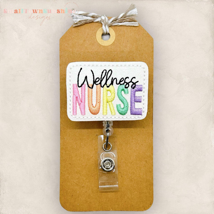 wellness nurse embroidered badge reel