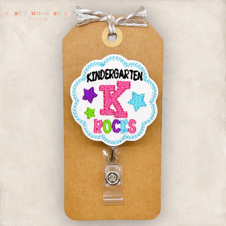 kindergarten rocks, kindergarten teacher embroidered badge reel