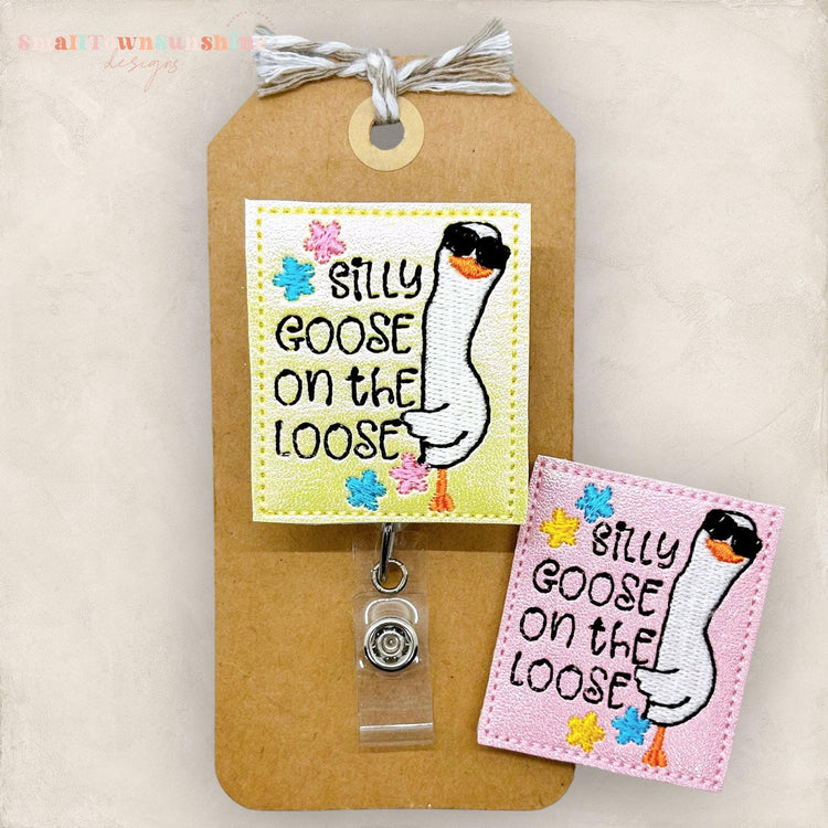 cool silly goose on the loose badge reel