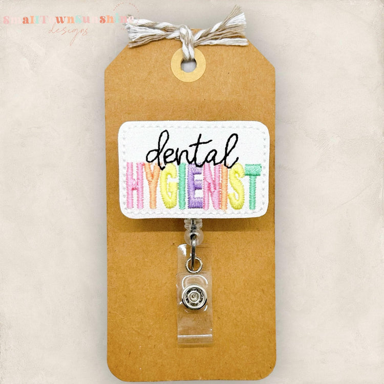 dental hygienist embroidered badge reel