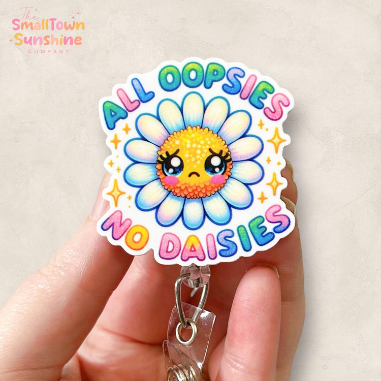 All Oopsies No Daisies Badge Topper