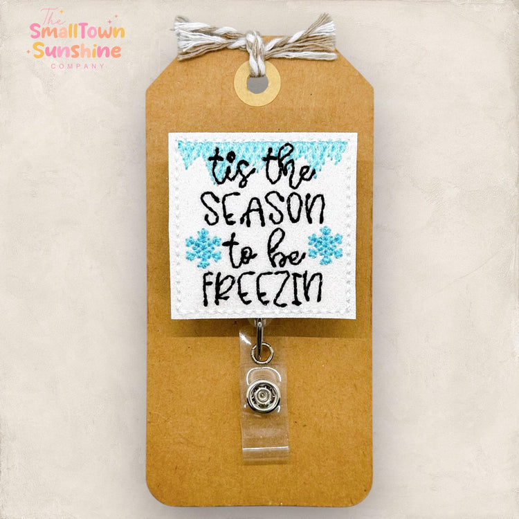 Tis the Season to be Freezin Badge Topper