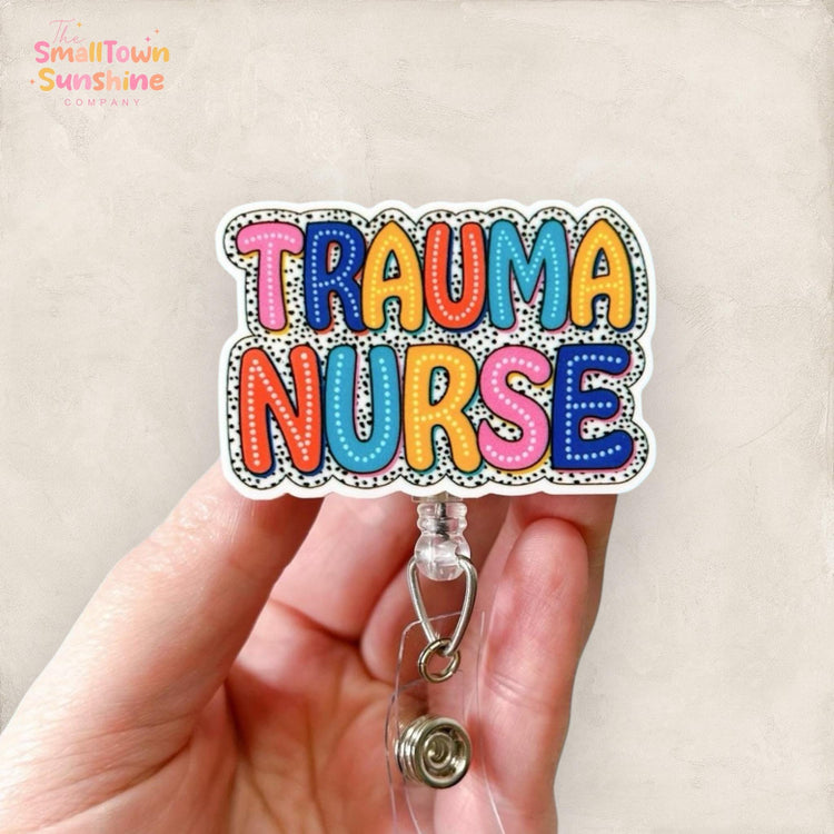Colorful Trauma Nurse Badge Topper
