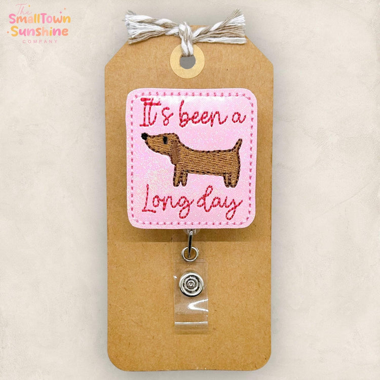 It’s Been a Long Day Badge Topper