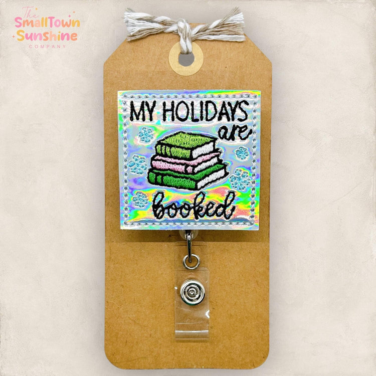 All My Holidays are Booked Badge Topper