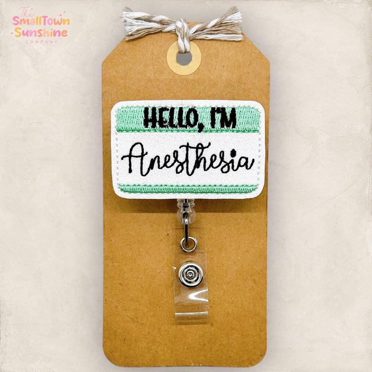 Hello I’m Anesthesia Badge Topper
