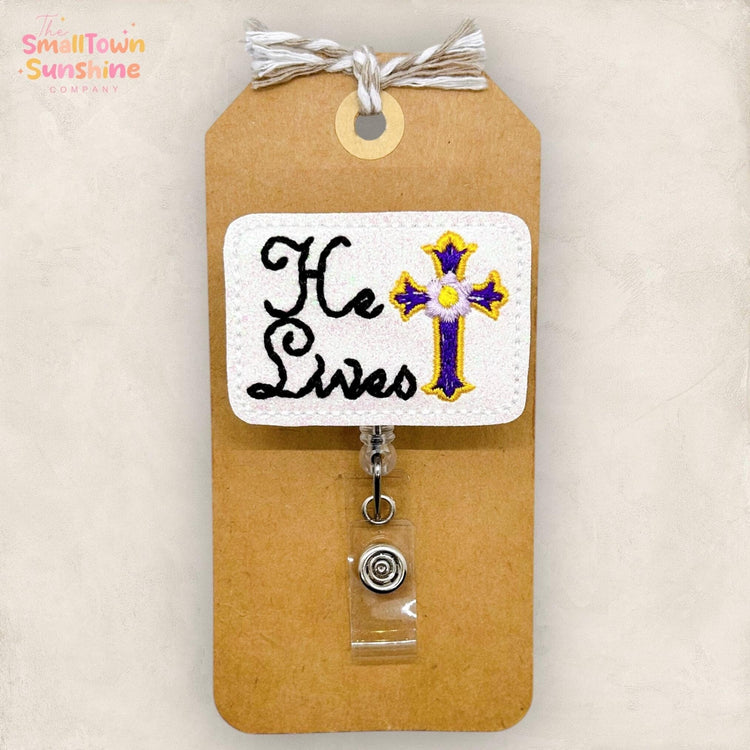 He Lives Badge Topper