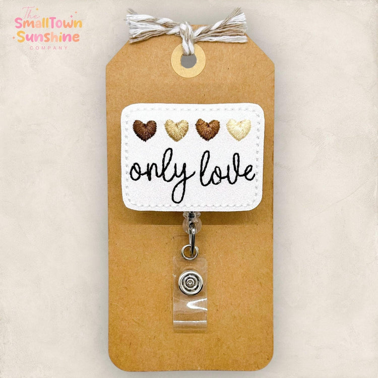 Only Love Badge Topper