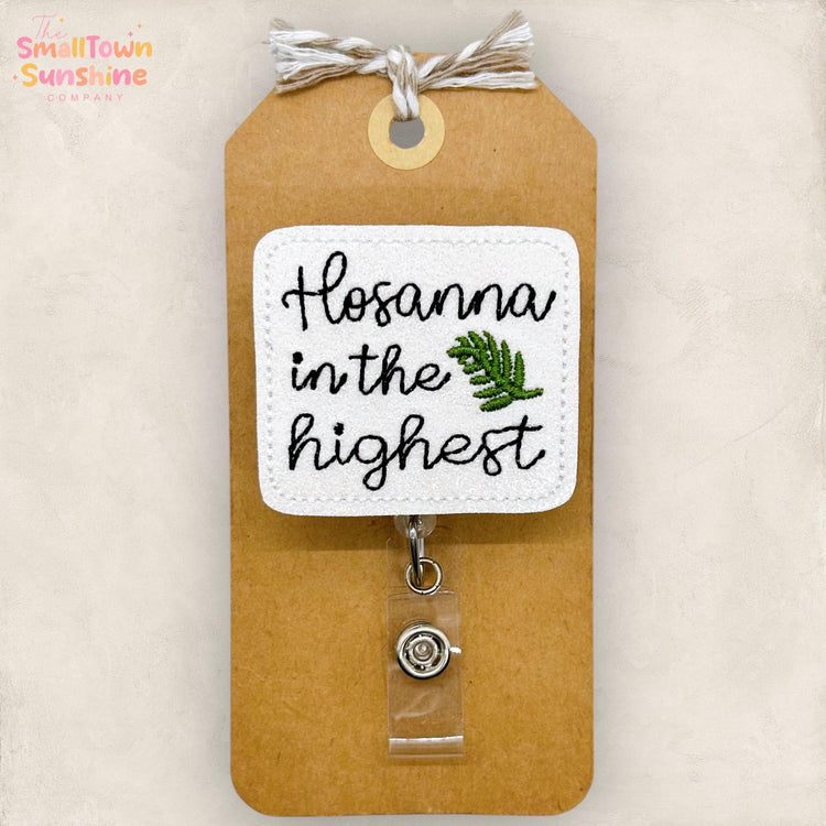 Hosanna in the Highest Badge Topper