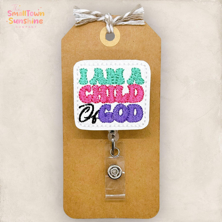 I Am a Child of God Badge Topper