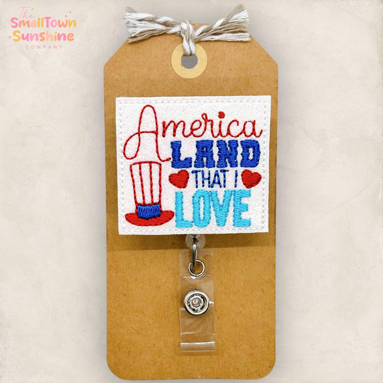 Land That I Love Badge Topper