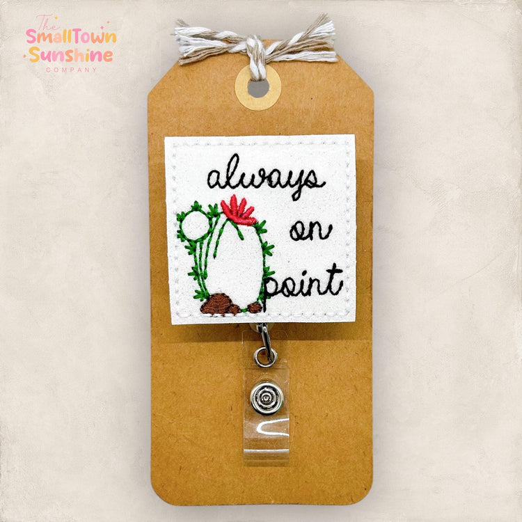 Always On Point Badge Topper