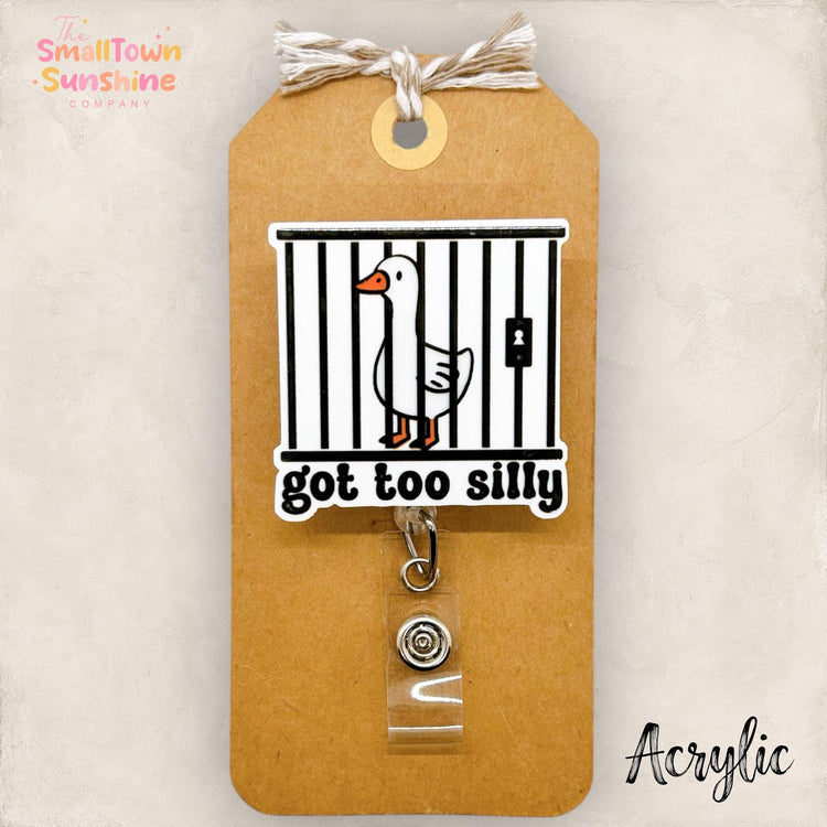 Got Too Silly Badge Topper