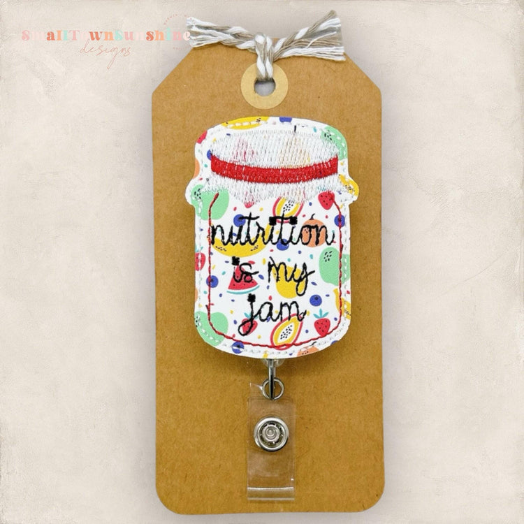 Nutrition is My Jam Badge Topper