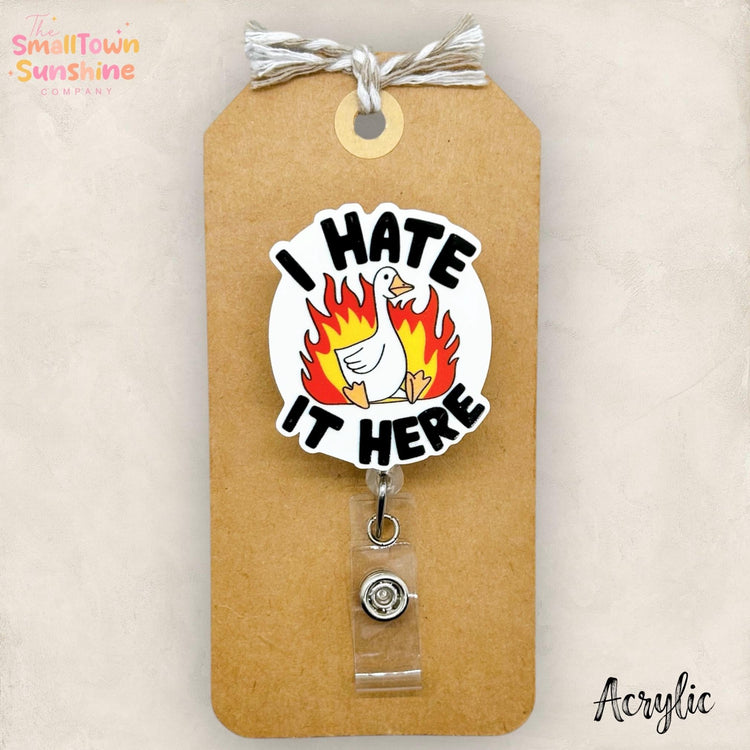 I Hate It Here Badge Topper