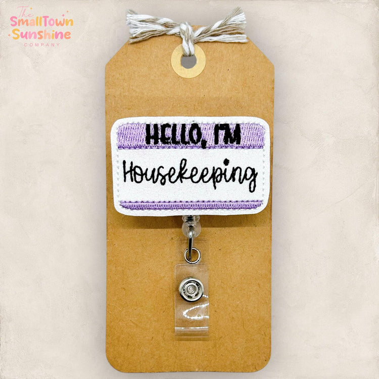 Hello I’m Housekeeping Badge Topper